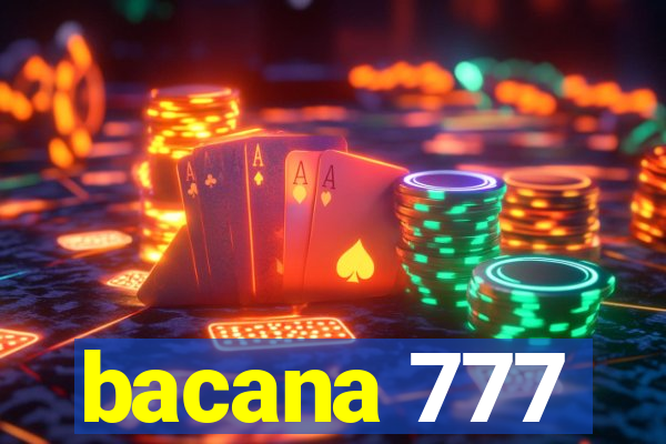 bacana 777